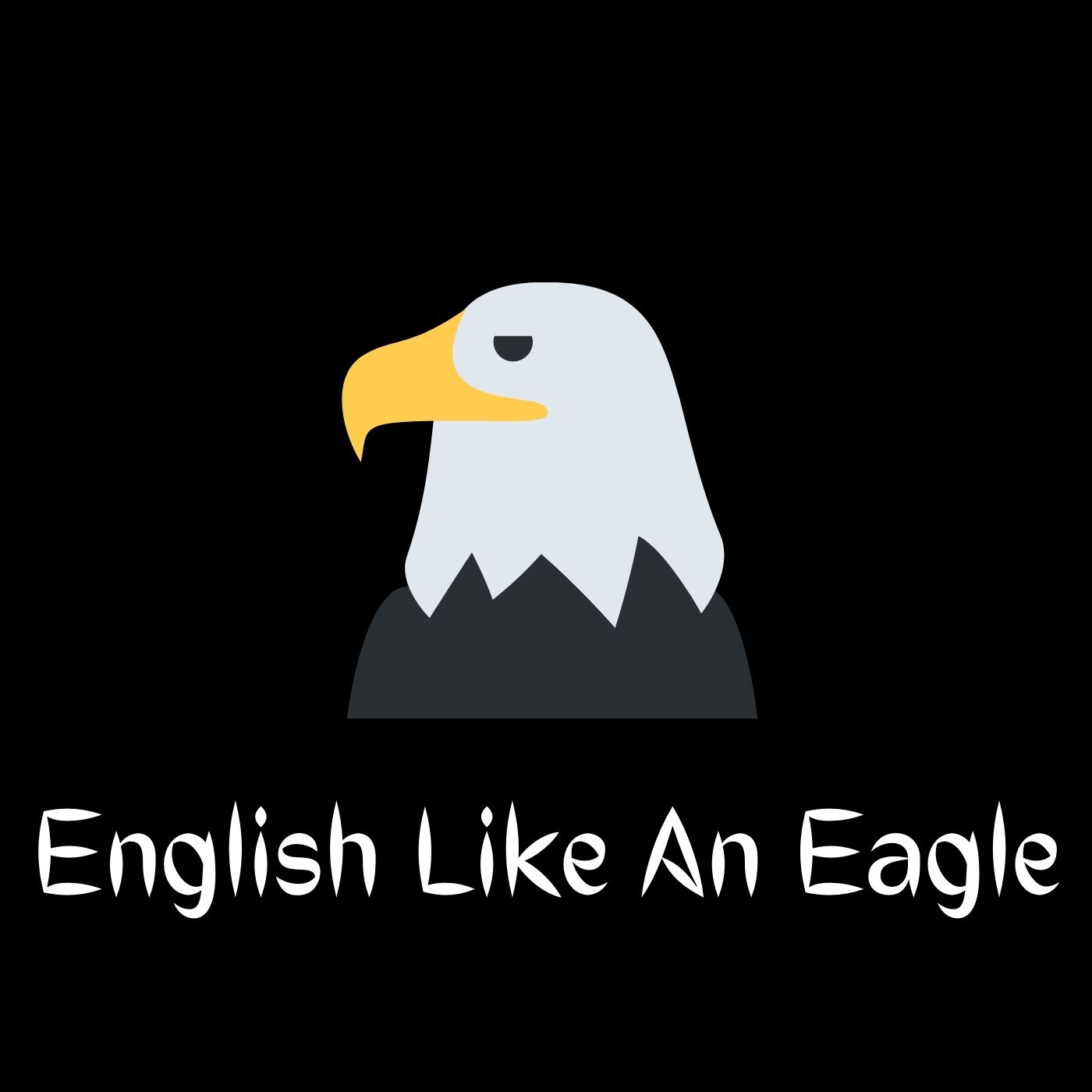 English Like an Eagle